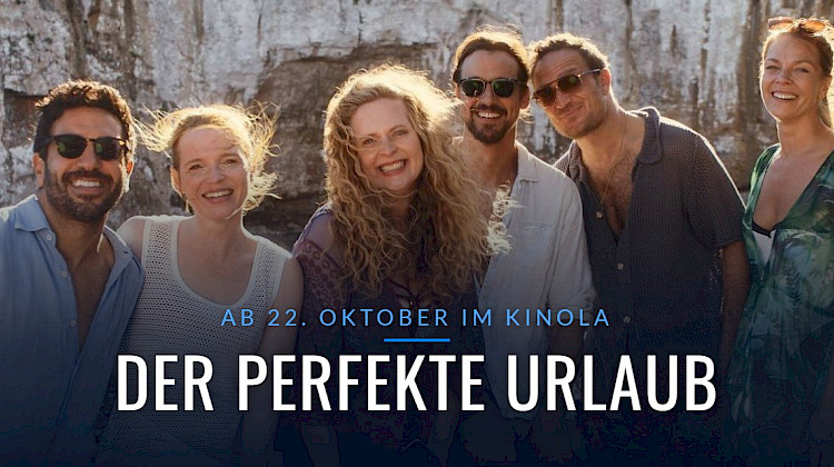 Der perfekte Urlaub – ab 22. Oktober im KINOLA Lambach